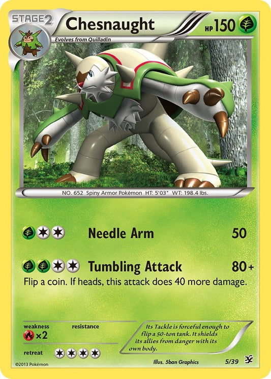 Chesnaught 5/39