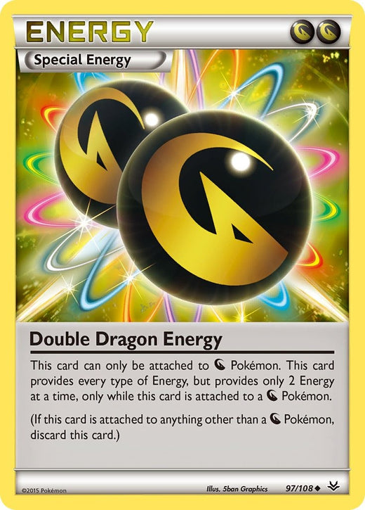 Double Dragon Energy 97/108